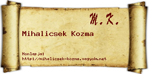 Mihalicsek Kozma névjegykártya